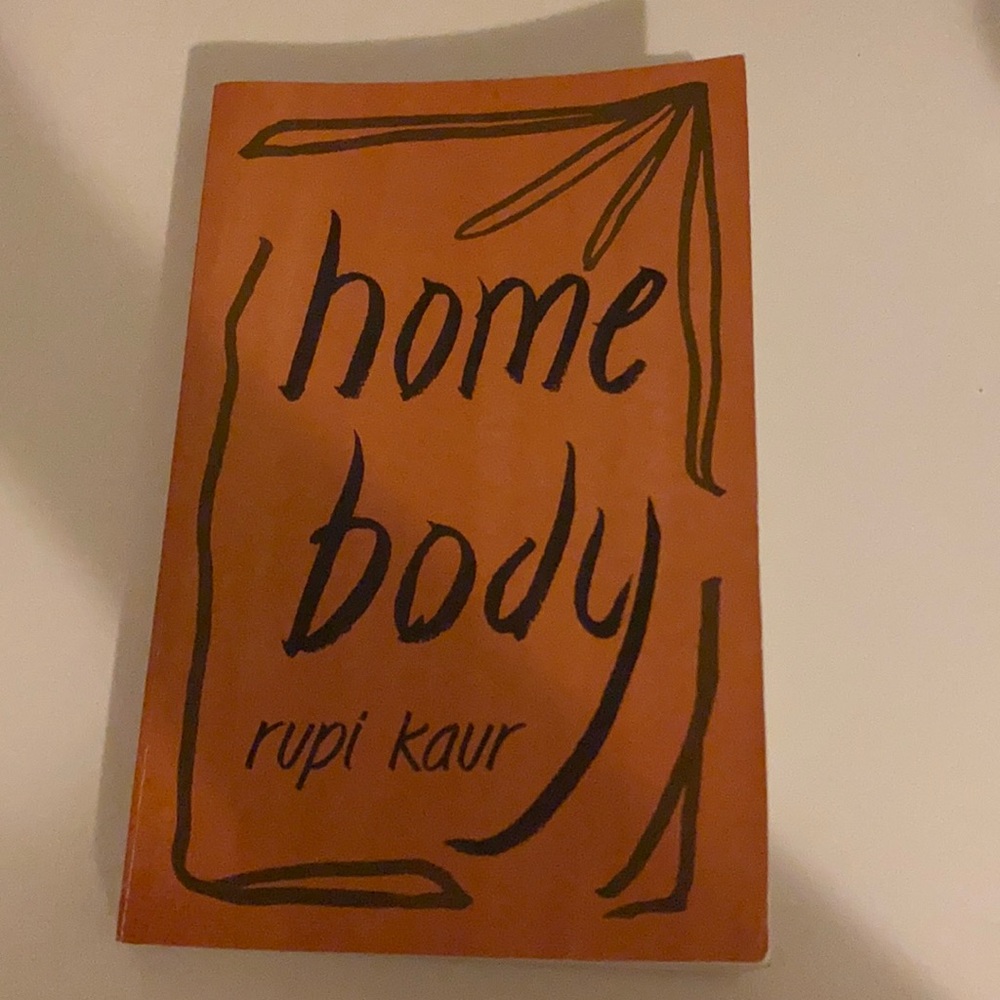 Home Body by Rupi Kaur